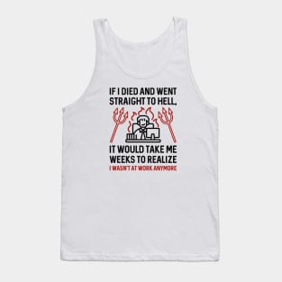 Work Hell Tank Top